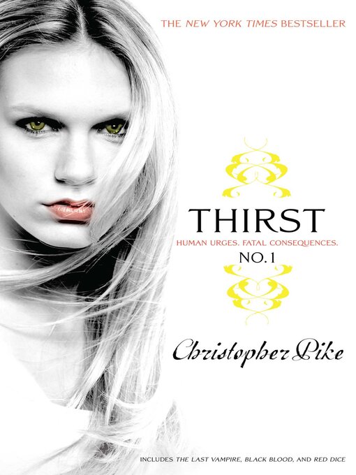 Title details for Thirst No. 1 by Christopher Pike - Wait list